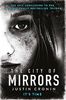 The City of Mirrors (Passage Trilogy 3)