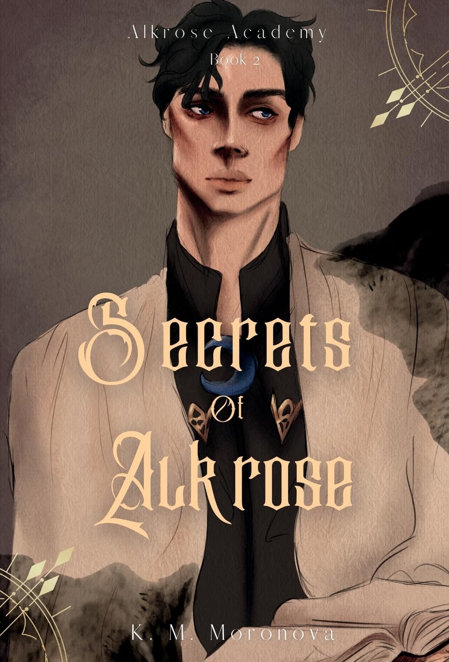 Moronova, K. M. Secrets Of Alkrose