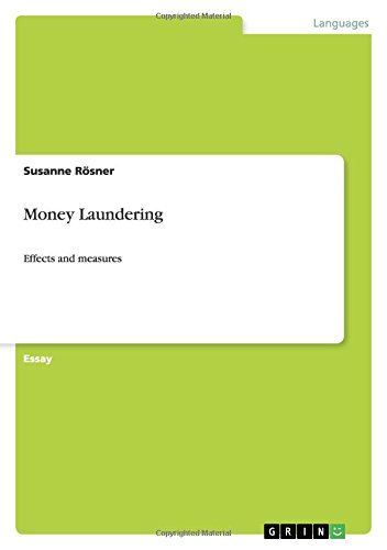 Money Laundering: Effects and measures