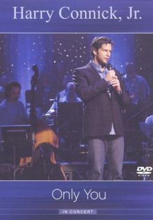 Harry Connick Jr. - In Concert: Only you