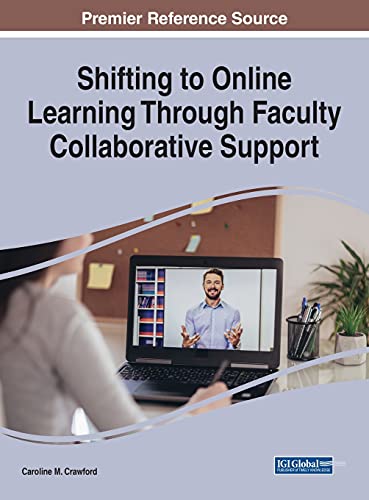 Shifting to Online Learning Through Faculty Collaborative Support