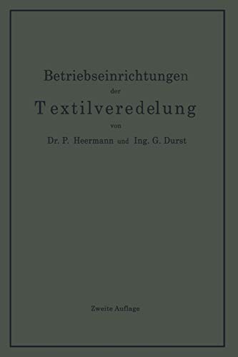 Betriebseinrichtungen der Textilveredelung
