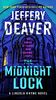 The Midnight Lock (Lincoln Rhyme Novel, Band 15)