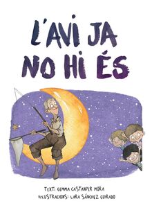 L'avi ja no hi és (El Triplet, Band 1)