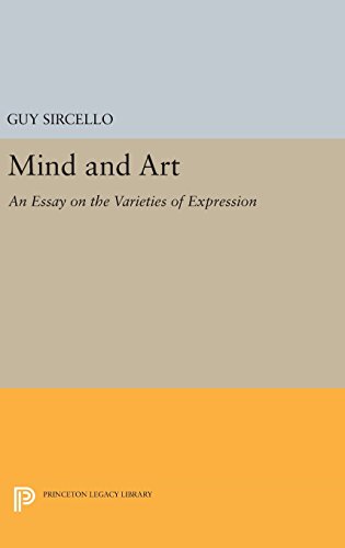 Mind and Art: An Essay on the Varieties of Expression (Princeton Legacy Library, Band 1796)