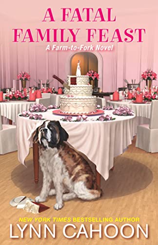 A Fatal Family Feast (A Farm-to-Fork Mystery, Band 6)
