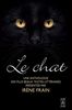 Le chat : une anthologie des plus beaux textes littéraires