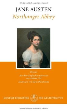 Northanger Abbey: Roman: Mit einem Nachwort von Hans Pleschinski