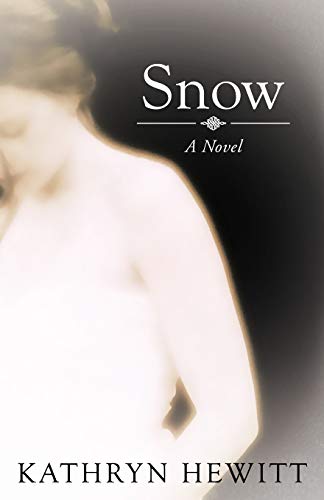 Snow: A Novel