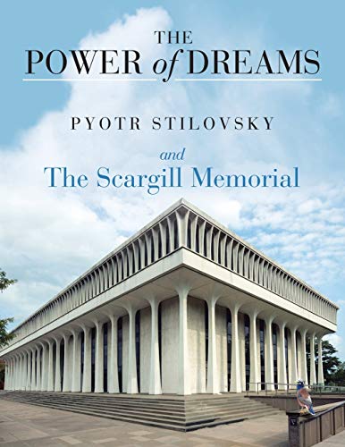 The Power of Dreams: And the Scargill Memorial