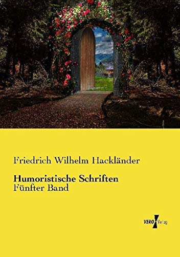 Humoristische Schriften: Fünfter Band