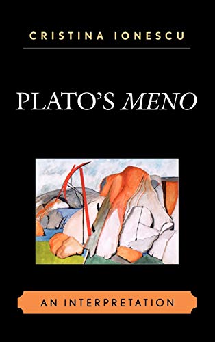 Plato's Meno: An Interpretation
