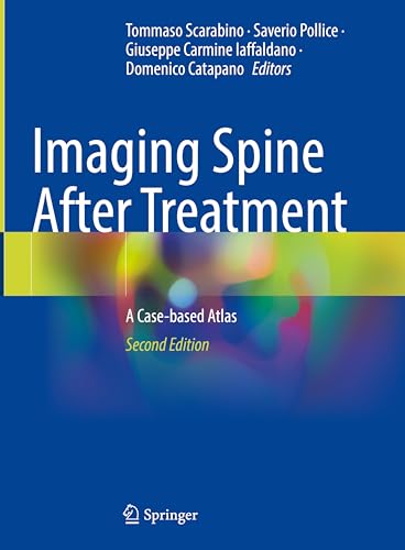 Imaging Spine After Treatment: A Case-based Atlas
