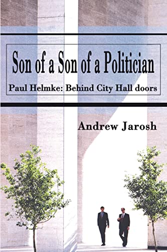 Son of a Son of a Politician: Paul Helmke: Behind City Hall doors