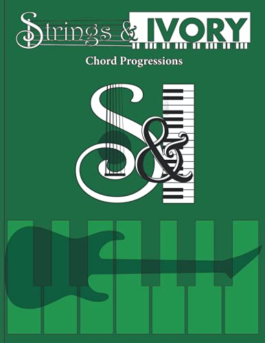 Strings & Ivory: Chord Progressions