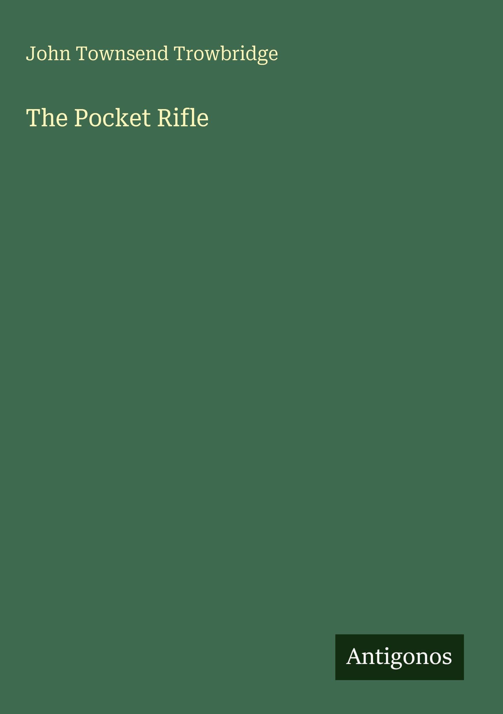 The Pocket Rifle