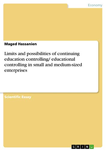 Limits and possibilities of continuing education controlling/ educational controlling in small and medium-sized enterprises