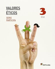 VALORES ETICOS SERIE PARTICIPA 3 ESO