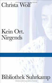Kein Ort. Nirgends (Bibliothek Suhrkamp)