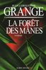 La forêt des Mânes (Romans, Nouvelles, Recits (Domaine Francais))