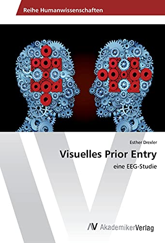 Visuelles Prior Entry: eine EEG-Studie