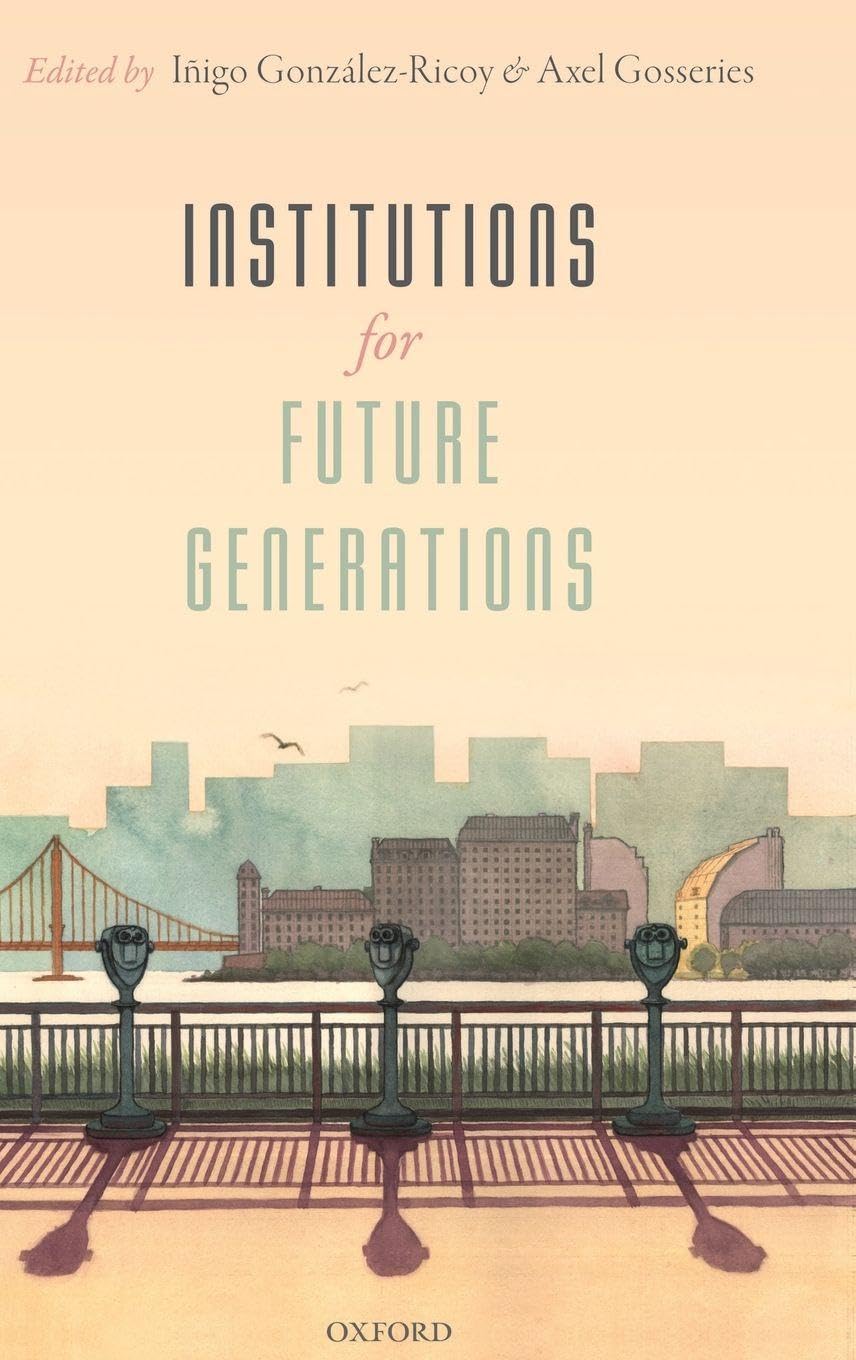 INSTITUTIONS FOR FUTURE GENERATIONS C