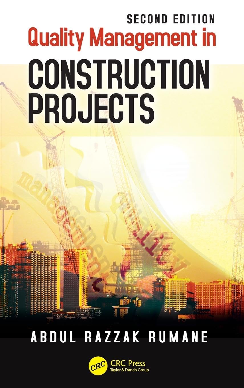 Quality Management in Construction Projects (Industrial Innovation)