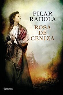 Rosa de ceniza (Autores Españoles e Iberoamericanos)