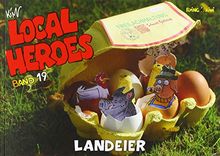 Local Heroes / Local Heroes 19: Landeier