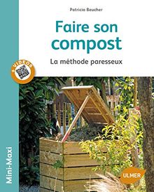 Faire son compost : la méthode paresseux