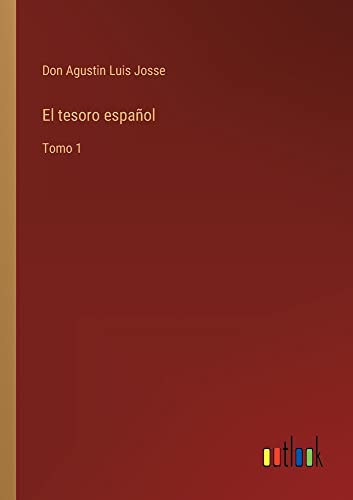 El tesoro español: Tomo 1