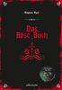 Das Böse Buch: Das böse Buch Bd. 1