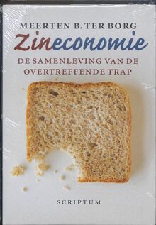 Zineconomie: de samenleving van de overtreffende trap