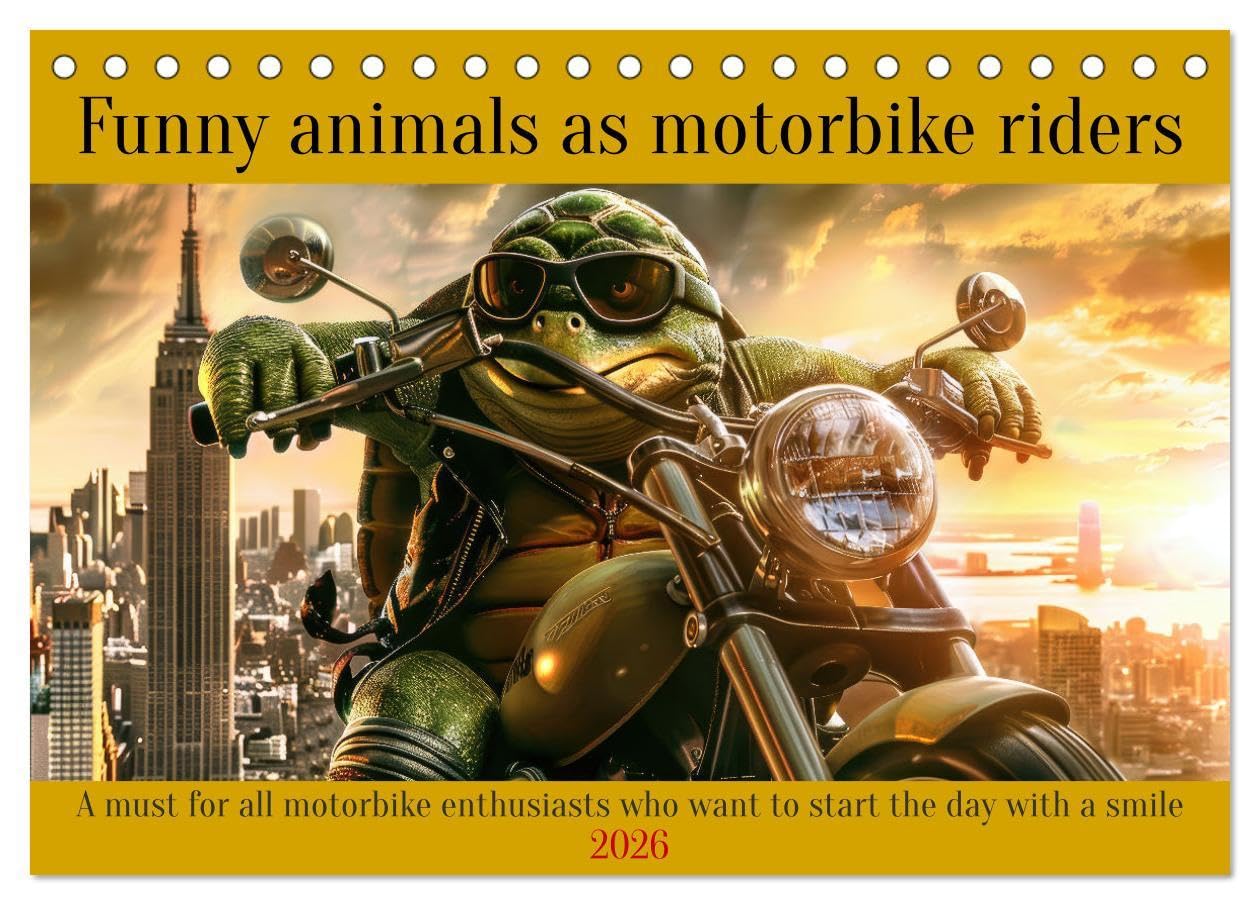 Funny animals as motorbike riders (Desk Calendar 2026 DIN A5 landscape), CALVENDO 12 Month DeskCalendar: A must for all motorbike enthusiasts who want to start the day with a smile