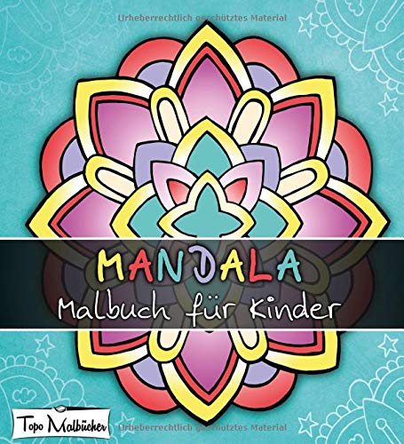 Mandala Malbuch für Kinder ab 4 Jahren