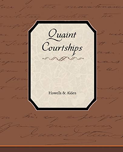 Quaint Courtships