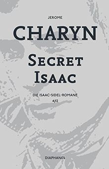 Secret Isaac: Die Isaac-Sidel-Romane, 4/12