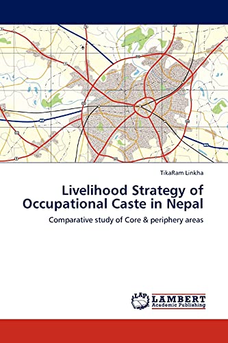 Livelihood Strategy of Occupational Caste in Nepal: Comparative study of Core & periphery areas