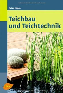 Teichbau und Teichtechnik