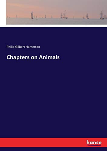 Chapters on Animals