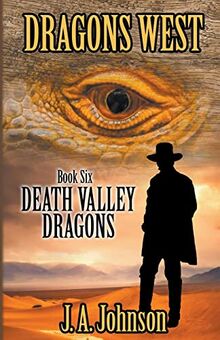 Death Valley Dragons (Dragons West, Band 6)