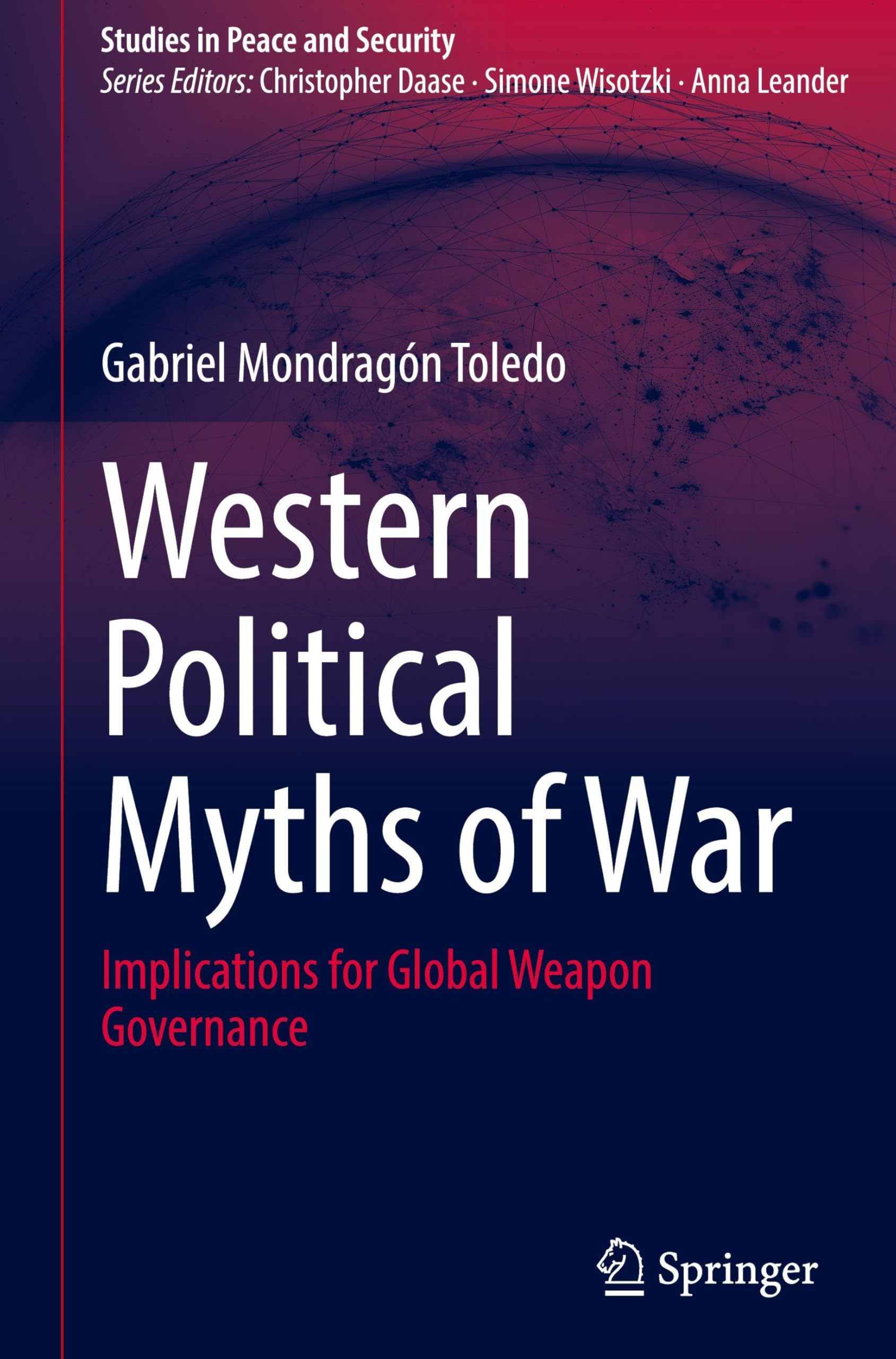 Western Political Myths of War