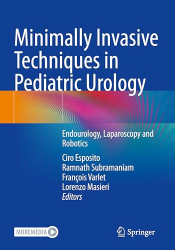 Minimally Invasive Techniques in Pediatric Urology: Endourology, Laparoscopy and Robotics