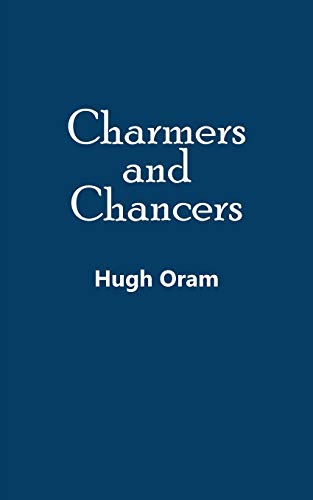 Charmers and Chancers