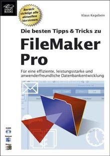 Die besten Tipps & Tricks zu FileMaker Pro, m. CD-ROM | Buch | Zustand sehr gut