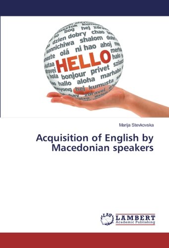 Acquisition of English by Macedonian speakers