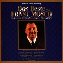 Das Beste Von Ernst Mosch von Ernst Mosch (& seine Original Egerländer Schaufensterpuppen) | CD | Zustand gut