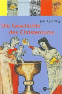 Die Geschichte des Christentums