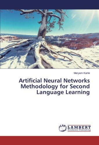 Artificial Neural Networks Methodology for Second Language Learning