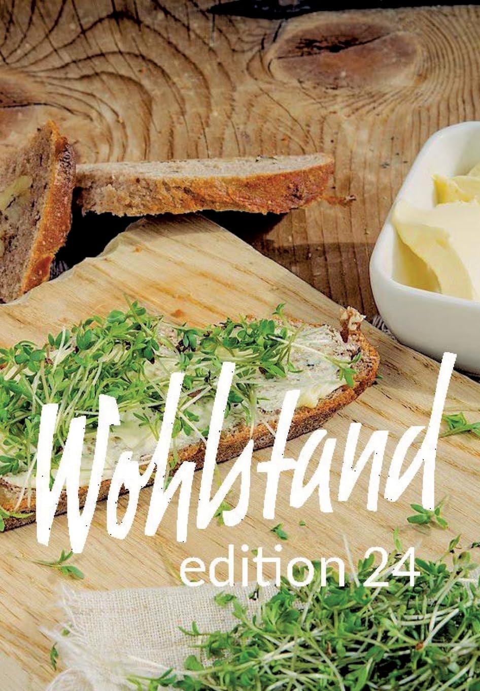 Wohlstand edition 24: 20 Plädoyers für einen nachhaltigen und sozialen Markt